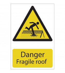Danger Fragile Roof