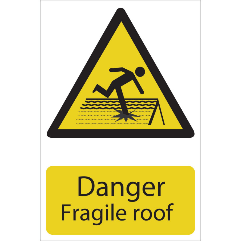 Danger Fragile Roof